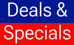 DEALS & SPECIALS